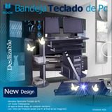 Bandeja Porta Teclado Deslizable Mesa Escritorio Pc