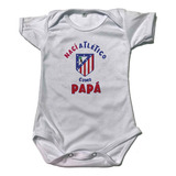 Pañalero Bebé Futbol Nací Atletico De Madrid Como Papá