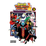 Super Dragon Ball Heroes #2 (de 3) Yoshitaka Nagayama Ivrea