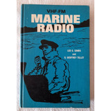 Vhf-fm - Marine Radio - Leo G Sands - G Geoffrey Tellet