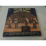 Cuarteto Imperial - Para Todo El Mundo - Vinilo Argentino