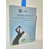 Regras Do Golfe  Golfista Amador 2016 