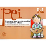 Programa Para La Estimulación De Desarrollo Infantil, Nivel