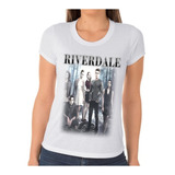 Camiseta Camisa Riverdale Série Tv Adulto Feminina 1