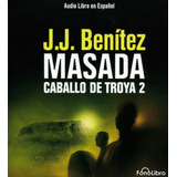 Caballo De Troya 2 (fonolibro), De Benitez, J. J.. Editorial Fonolibro En Español, 2008