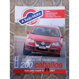 Revista A Todo Motor Año 10 - N.113 - Marzo 2007 Vw Vento