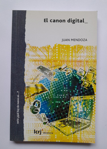 El Canon Digital - Juan Mendoza