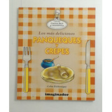 Mas Deliciosos Panqueques Y Crepes, Los - Etchenique, Celia