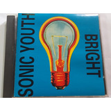 Sonic Youth -bright  - Importado