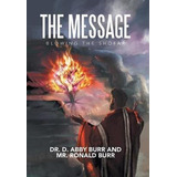 The Message : Blowing The Shofar - Dr Diane Abby B(hardback)