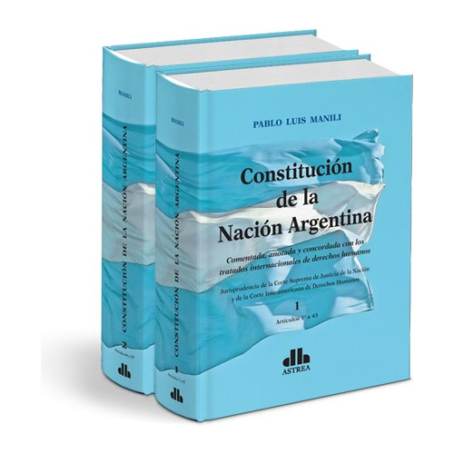 Constitución De La Nación Argentina - 2 Tomos - Manili