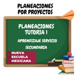 Planeaciones Tutoría 1 Secundaria