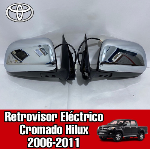 Retrovisor Elctrico Cromado Hilux 2006 - 2011  Foto 7
