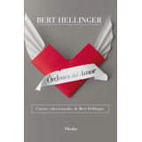 Ordenes Del Amor, De Bert Hellinger. 0 Editorial Herder, Tapa Blanda En Español, 0
