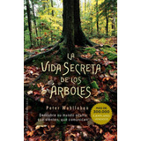 Book La Vida Secreta De Los Árboles Obelisco (spanish Editio