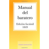 Libro : Manual Del Baratero Arte De Manejar La Navaja -...