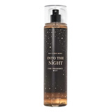 Body Splash Into The Night Bath & Body Works