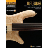 Book : Fretless Bass: A Guide To The Styles And Technique...