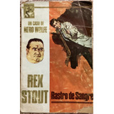 Rastro De Sangre Rex Stout Usado De Selección