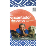 Libro El Encantador De Perros Edición Completa 