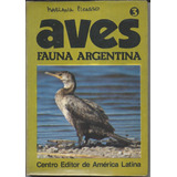 Fauna Argentina: Aves 3