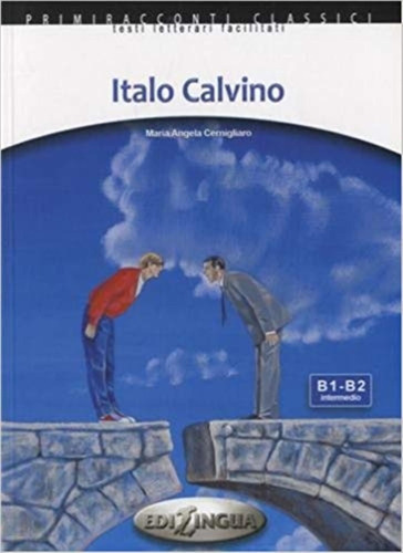 Italo Calvino - Primarraconti Classici B1/b2