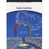 Italo Calvino + Audio Cd - Primarraconti Classici B1/b2