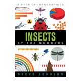 Libro Insects: By The Numbers - Jenkins, Steve