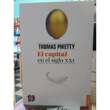 Capital En El Siglo 21 - Thomas Piketty - Usado - Devoto 
