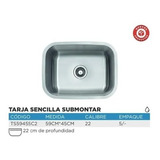 Fregadero Tarja Submontar Tina Sencilla Acero Inox Cal 22