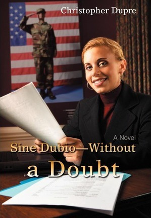 Libro Sine Dubio-without A Doubt - Christopher Dupre