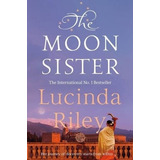 The Moon Sister - Riley Lucinda, De Riley, Lucinda. Editorial Macmillan Children Books, Tapa Blanda En Inglés Internacional, 2019