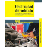 Electricidad Del Vehiculo  Eduardo Agueda Casado Paraninfo