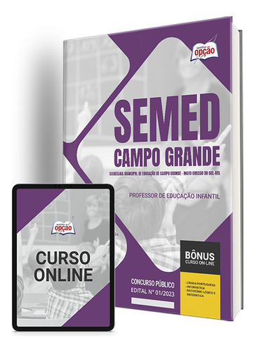 Apostila Semed Campo Grande - Ms 2023 Prof Educação Infantil