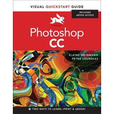 Book : Photoshop Cc Visual Quickstart Guide - Weinmann,...