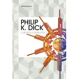 Cuentos Completos Nº 02/05 - Dick, Philip K.  - *