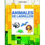 Animales De Ladrillos: Ideas Para Construir Con Lego