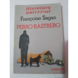 Perro Rastrero - Francoise Sagan-a25