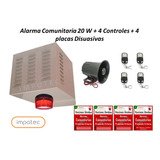 Alarma Comunitaria 20 W + 4 Controles + 4 Placas Disuasivas