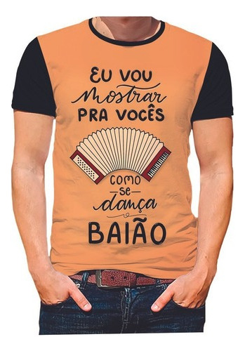 Camisa Camiseta Personalizada Baião Forró Sanfona 1