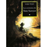 Aventuras De Tom Sawyer, Las- Centauro - Twain, Mark