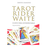 Tarot Rider Waite: Claves Para Interpretarlo (borealis Creci