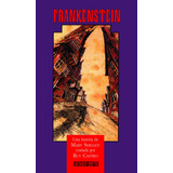 Frankenstein, De Shelley, Mary. Editora Schwarcz Sa, Capa Mole Em Português, 1994