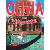 Olivia En Venecia (coleccion Especiales De A La Orilla Del