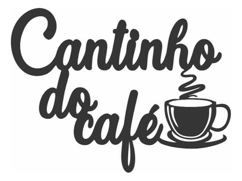 Cantinho Do Café Decoração Cozinha Placa Mdf 3mm Preto