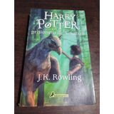 Harry Potter Y El Prisionero De Azkaban. J. K Rowling Olivos