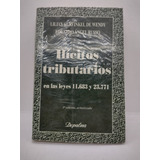 Ilicitos Tributarios 3ra - Wendy / Russo - Depalma - Usado