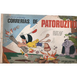 Correrias De Patoruzito Nº 418 Un Gallenero De Lujo 10/1984