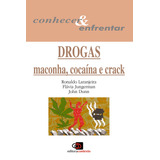 Drogas: Maconha, Cocaína E Crack, De Laranjeira, Ronaldo. Editora Pinsky Ltda, Capa Mole Em Português, 1998