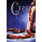 Cress - Cronicas Lunares 3 - Marissa Meyer - V & R
